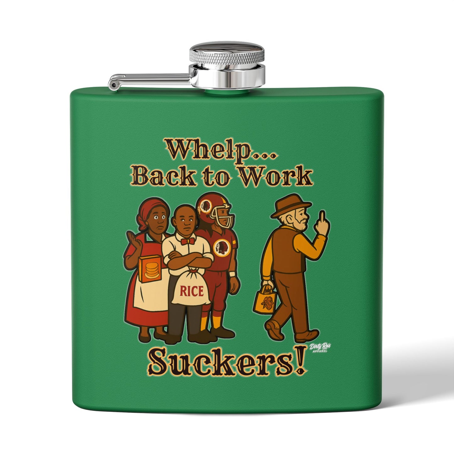 Whelp… Back to Work, Suckers! | Flask