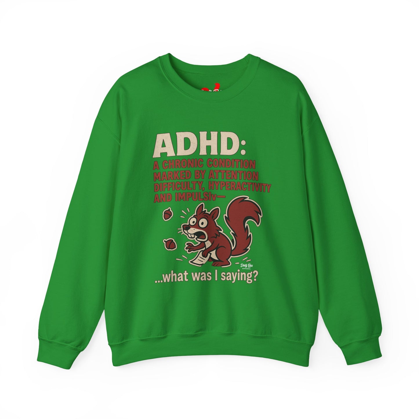 ADHD Squirrel Moment | Crewneck Sweatshirt