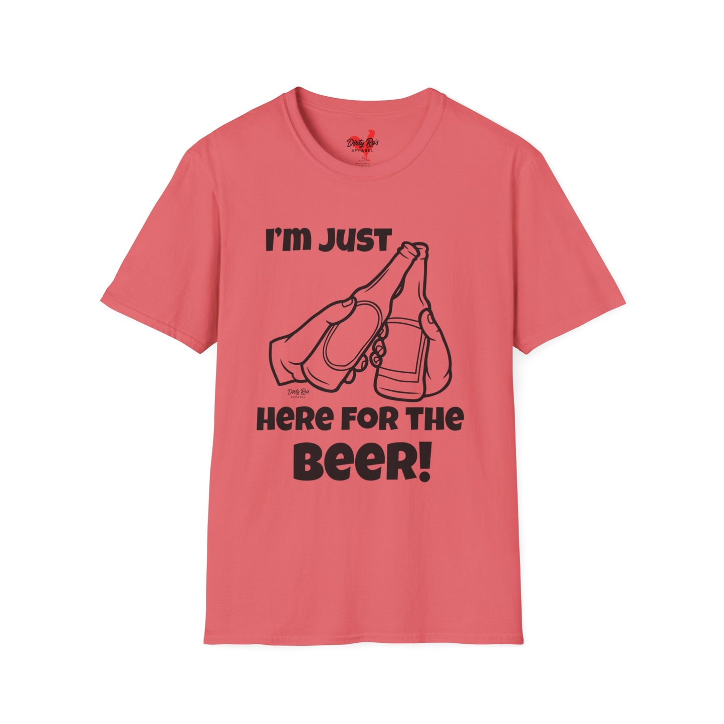 I’m Just Here for the Beer | Soft AF Tee