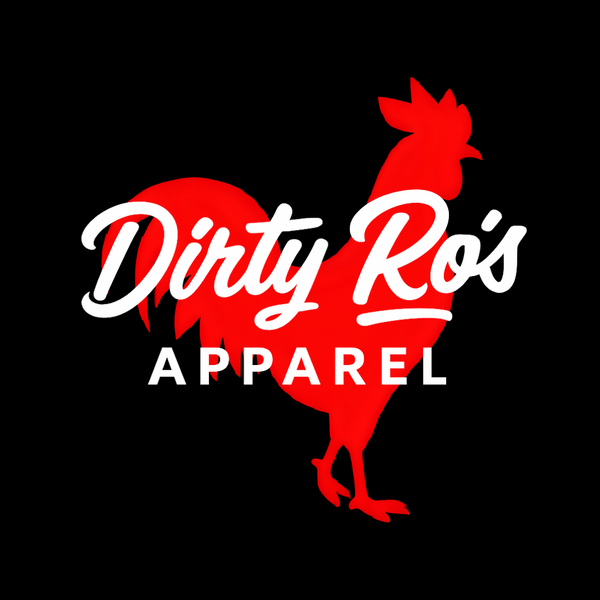 Dirty Ro's Apparel